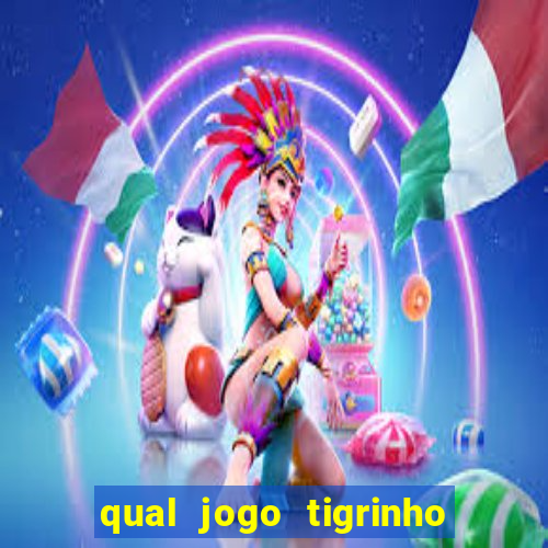 qual jogo tigrinho paga mais